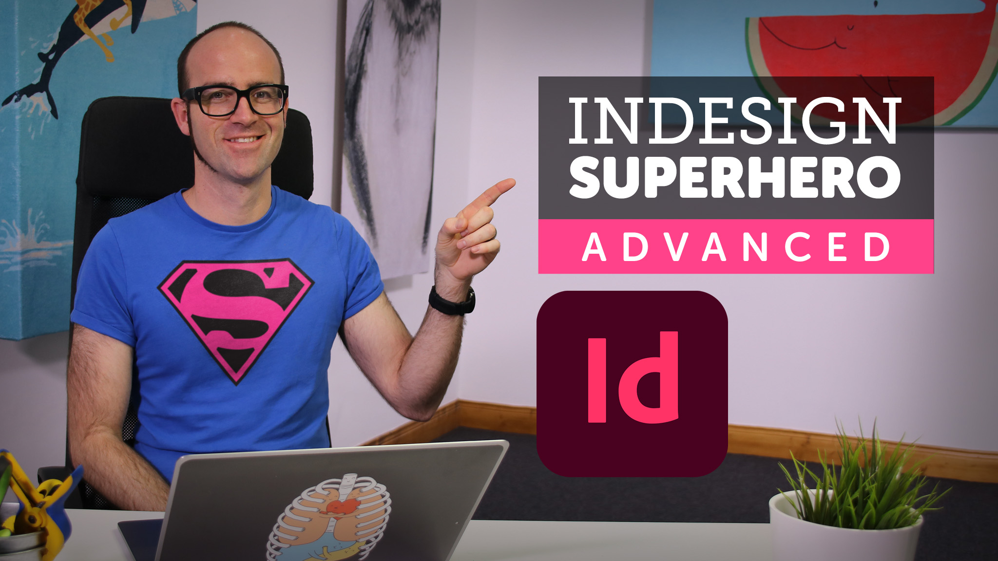 Adobe InDesign CC – Advanced Training | StackSkills